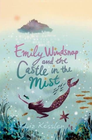 Emily Windsnap and the Castle in the Mist cover