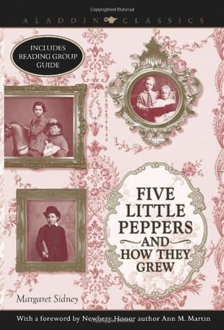 Five Little Peppers and How They Grew cover