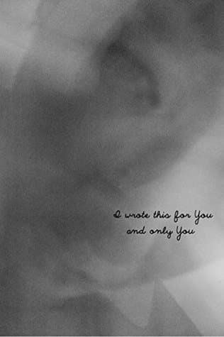I Wrote This for You and Only You cover