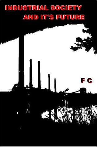 Industrial Society and Its Future cover