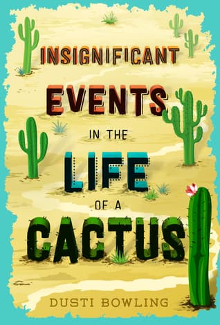 Insignificant Events in the Life of a Cactus cover