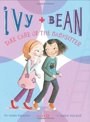 Ivy and Bean Take Care of the Babysitter cover