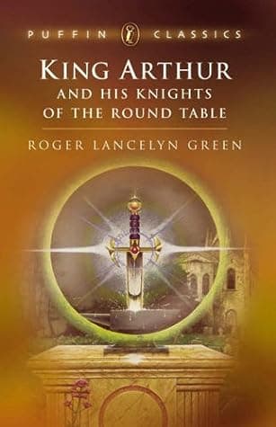 King Arthur and His Knights of the Round Table cover