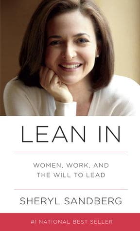 Lean In: Women, Work, and the Will to Lead cover
