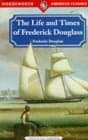 Life and Times of Frederick Douglass cover