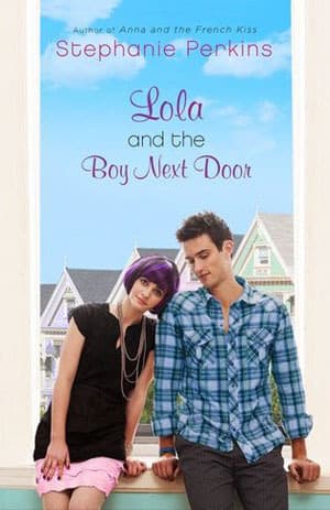 Lola and the Boy Next Door cover
