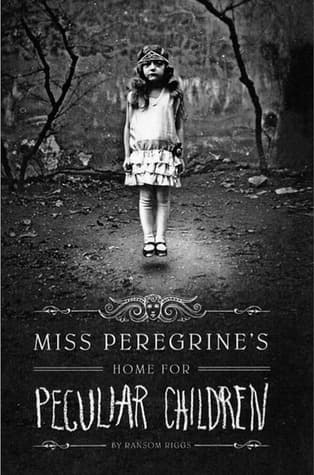 Miss Peregrine's Home for Peculiar Children cover