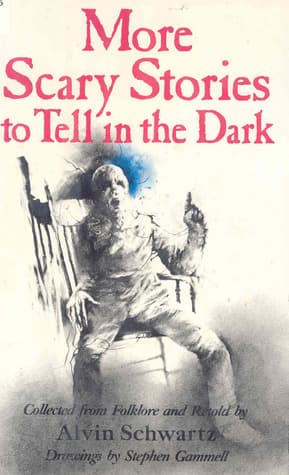 More Scary Stories to Tell in the Dark cover