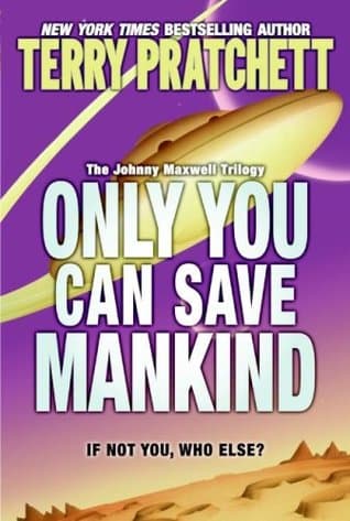 Only You Can Save Mankind cover