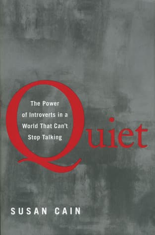 Quiet: The Power of Introverts in a World That Can't Stop Talking cover