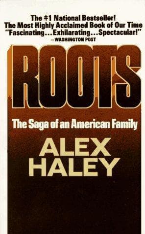 Roots: The Saga of an American Family cover