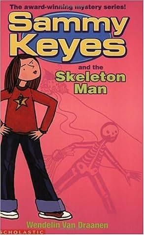 Sammy Keyes and the Skeleton Man cover
