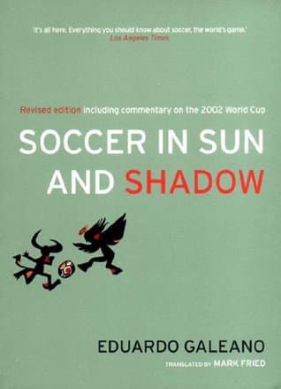 Soccer in Sun and Shadow cover