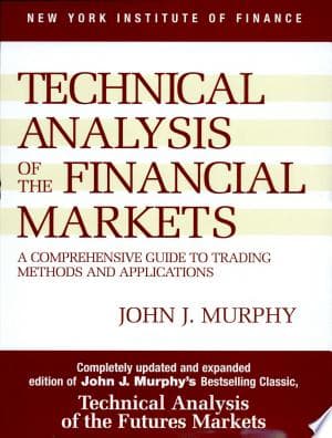 Technical Analysis of the Financial Markets cover