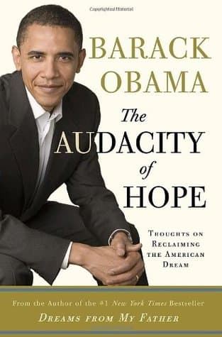 The Audacity of Hope: Thoughts on Reclaiming the American Dream cover