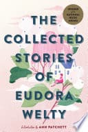 The Collected Stories of Eudora Welty cover