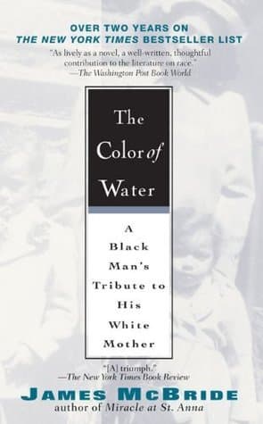 The Color of Water: A Black Man's Tribute to His White Mother cover