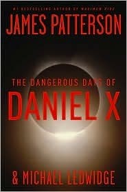 The Dangerous Days of Daniel X cover