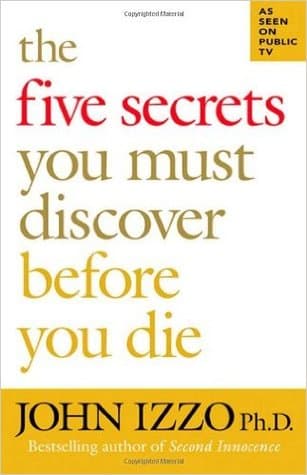 The Five Secrets You Must Discover Before You Die cover
