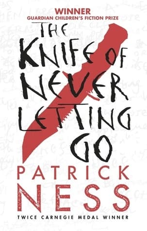 The Knife of Never Letting Go cover