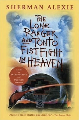 The Lone Ranger and Tonto Fistfight in Heaven cover