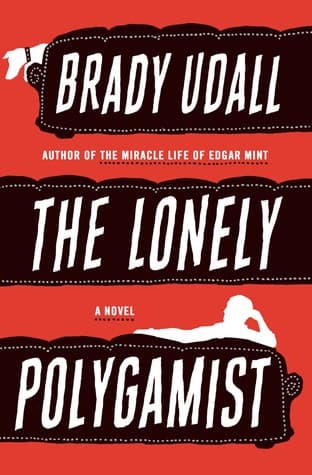 The Lonely Polygamist cover