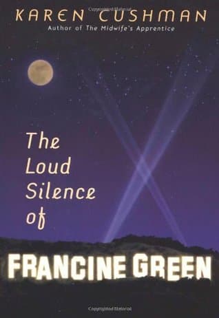 The Loud Silence of Francine Green cover
