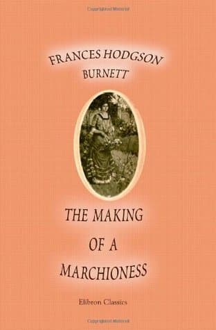 The Making of a Marchioness cover
