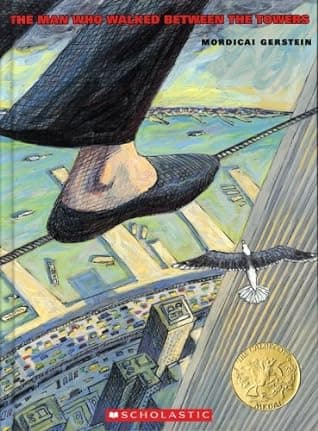 The Man Who Walked Between the Towers cover