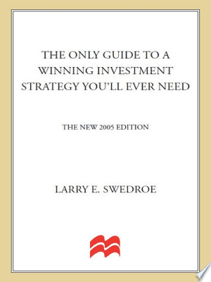 The Only Guide to a Winning Investment Strategy You'll Ever Need cover