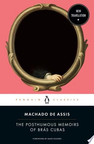 The Posthumous Memoirs of Brás Cubas cover