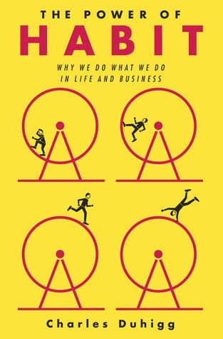 The Power of Habit: Why We Do What We Do in Life and Business cover