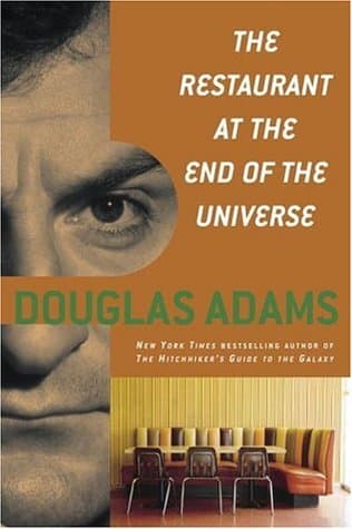 The Restaurant at the End of the Universe cover