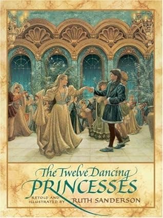 The Twelve Dancing Princesses cover