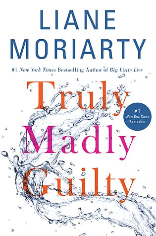 Truly Madly Guilty cover