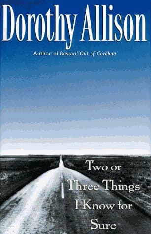 Two or Three Things I Know for Sure cover