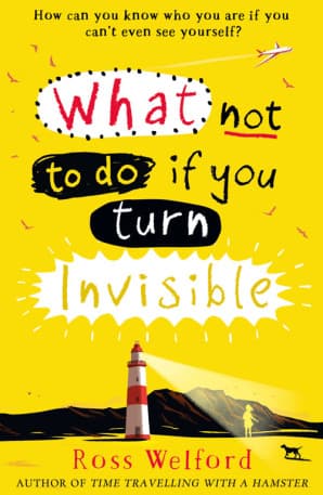 What Not to Do If You Turn Invisible cover